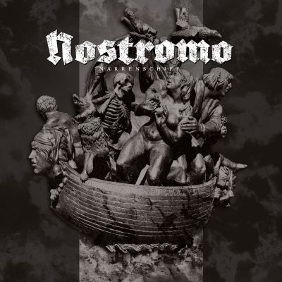Nostromo - Narrenschiff