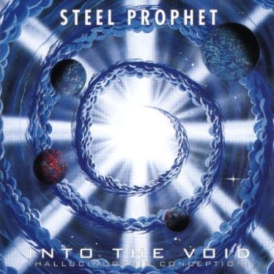 Steel Prophet - Into the Void (Hallucinogenic Conception)