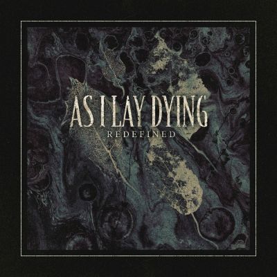 As I Lay Dying - Redefined