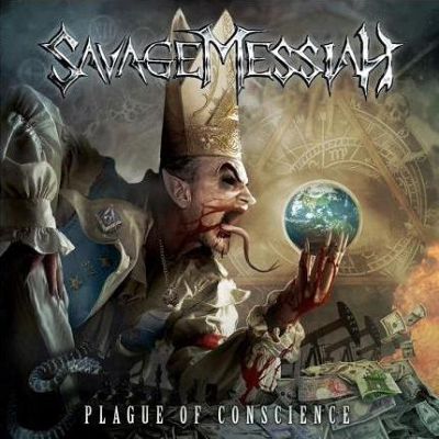 Savage Messiah - Plague of Conscience