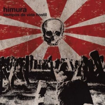 Himura - Tiempos de vida hostil