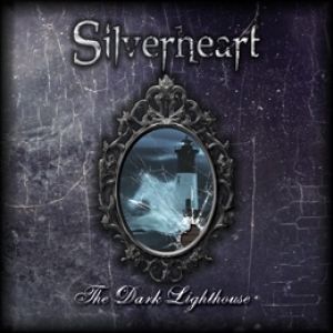Silverheart - The Dark Lighthouse