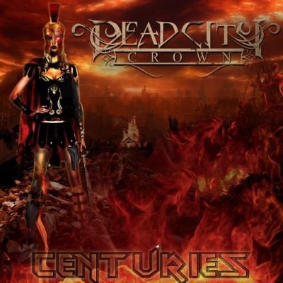 Dead City Crown - Centuries