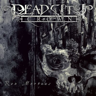 Dead City Crown - Rex Mortuus