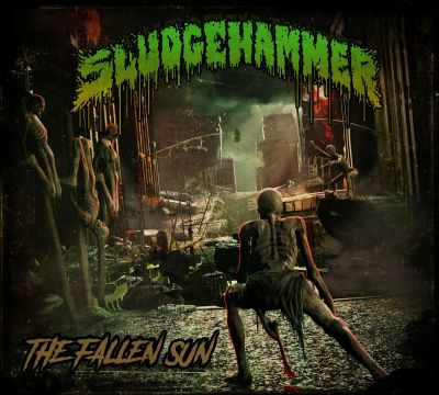 Sludgehammer - The Fallen Sun