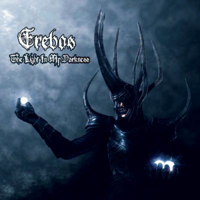 Erebos - The Light in My Darkness