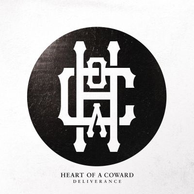 Heart of a Coward - Deliverance