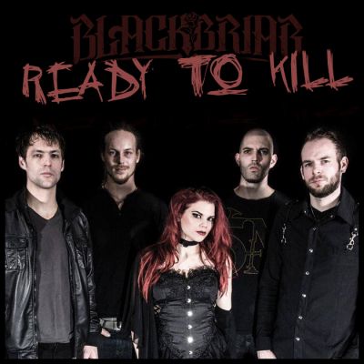 Blackbriar - Ready to Kill