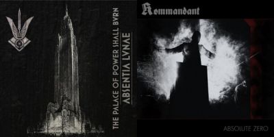 Kommandant / Absentia Lunae - Absolute Zero / The Palace Of Power Shall Burn
