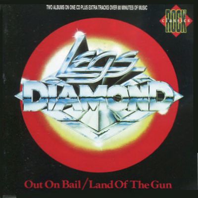 Legs Diamond - Out On Bail / Land Of The Gun