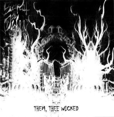 Serpent ov Old - Them, Thee Wicked