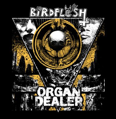 Birdflesh / Organ Dealer - Birdflesh / Organ Dealer