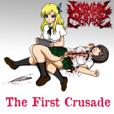 Schoolgirl Upon Thy Corpse - The First Crusade