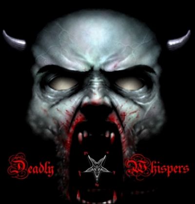 Deadly Whispers - Deadly Whispers