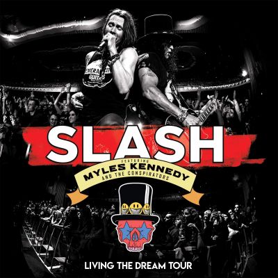 Slash - Living the Dream Tour