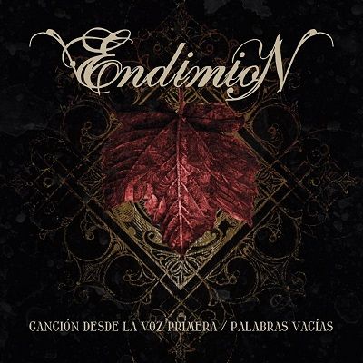 Endimion - Canción desde la voz primera/Palabras vacías