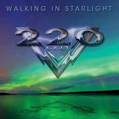 220 Volt - Walking in Starlight