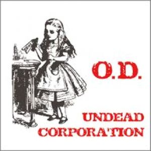 Undead Corporation - O.D.