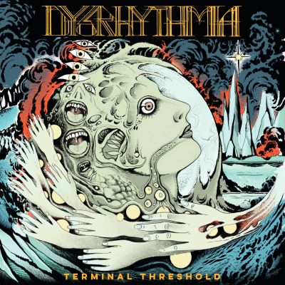 Dysrhythmia - Terminal Threshold
