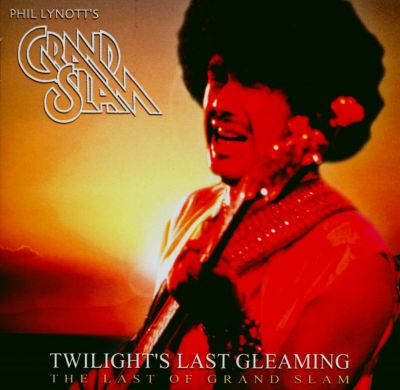 Phil Lynott's Grand Slam - Twilight's Last Gleaming