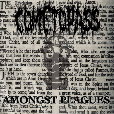Come To Pass - Amongst Plagues