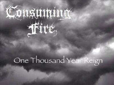 Consuming Fire - One Thousand Year Reign