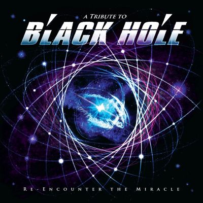Various Artists - A TRIBUTE TO BLACK HOLE - Re-encounter The Miracle