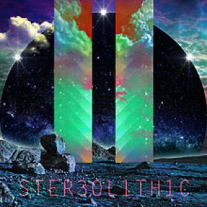 311 - Stereolithic