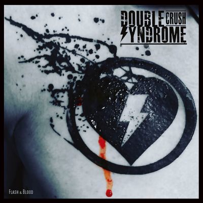 Double Crush Syndrome - Flash & Blood