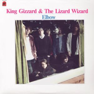 King Gizzard and the Lizard Wizard - Elbow