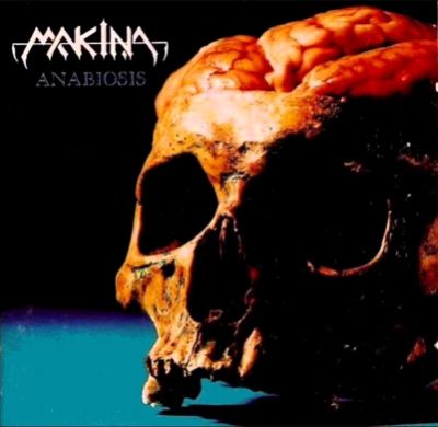 Makina - Anabiosis