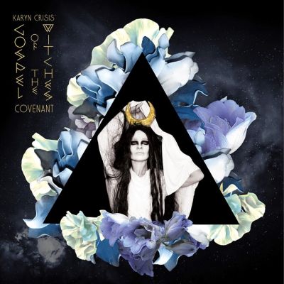 Karyn Crisis' Gospel of the Witches - Covenant