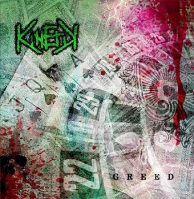 Kinetik - Greed