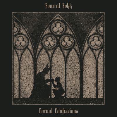 Fvneral Fvkk - Carnal Confessions