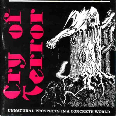 Cry of Terror - Unnatural Prospects in a Concrete World