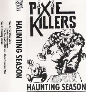 Pixie Killers - Haunting Season