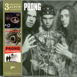 Prong - 3 Original Album Classics