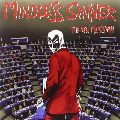 Mindless Sinner - The New Messiah