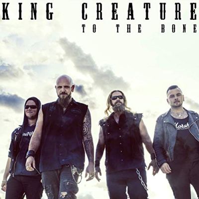 King Creature - To the Bone