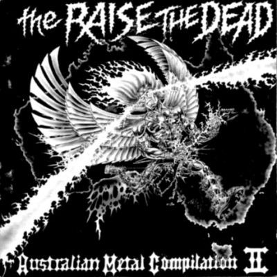 Ethereal Scourge - The Raise The Dead Australian Metal Compilation II