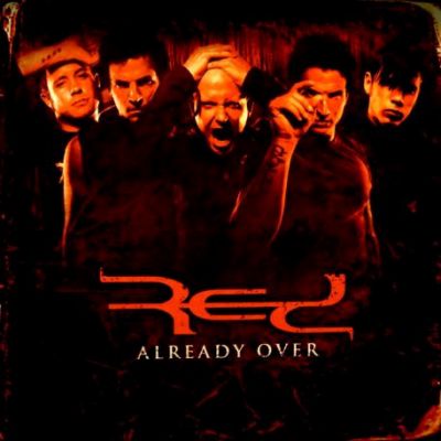 Red - Already Over