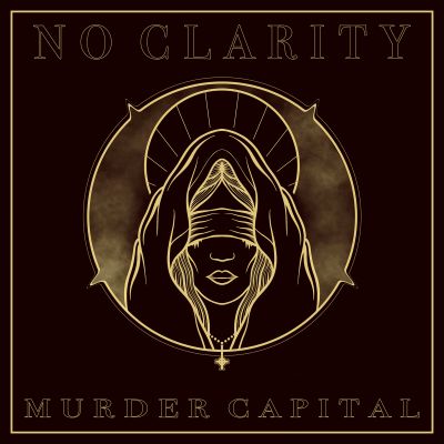 Murder Capital - No Clarity