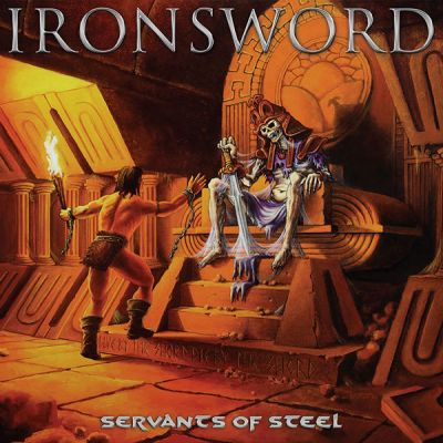 Ironsword - Servants of Steel