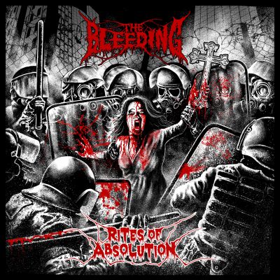 The Bleeding - Rites of Absolution