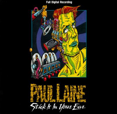 Paul Laine - Stick It in Your Ear