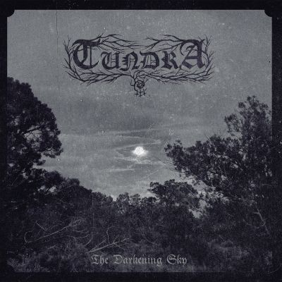 Tundra - The Darkening Sky