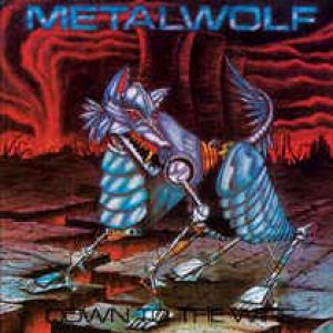 Metalwolf - Down to the Wire