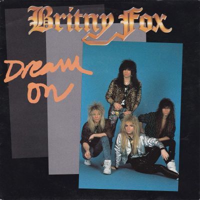 Britny Fox - Dream On