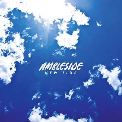 Ambleside - New Tide 