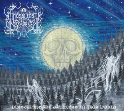 Ancestral Shadows - Preserving All Darkness in This World
